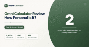 Omni Calculator Review: Is It Accurate for Health Numbers?